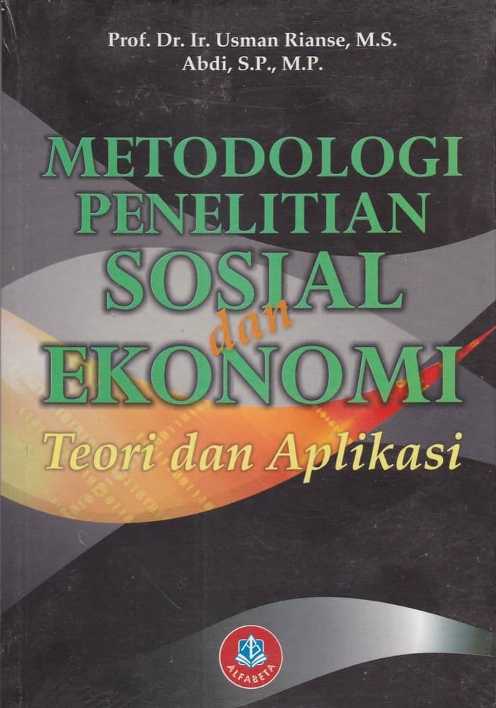 Metodologi Penelitian Sosial dan Ekonomi Teori dan Aplikasi